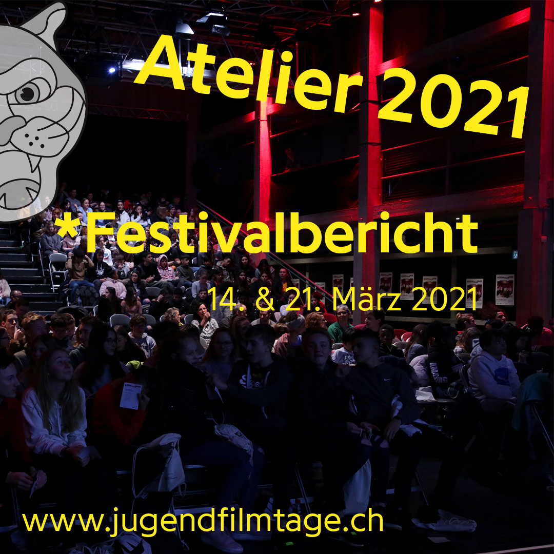 Atelier 2021 Festivalbericht